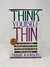 Think Yourself Thin: The Visualization Technique That Will Make You Lose Weight