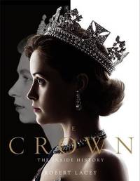 image of The Crown: The official book of the hit Netflix series