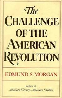 image of The Challenge of the American Revolution