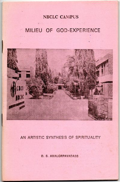 [RELIGION] [EASTERN RELIGION] MILIEU OF GOD-EXPERIENCE. AN ARTISTIC SYNTHESIS OF SPIRITUALITY
