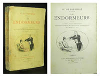 Les endormeurs. Le vÃ©ritÃ© sur les hypnotisants les suggestionnistes, les magnÃ©tiseurs, les donatistes, les braÃ¯distes, etc. by FONVIELLE, W. de, - 1887