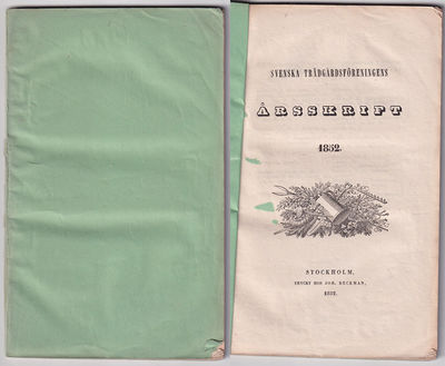 Svenska trädgårdsföreningens årsskrift 1852.