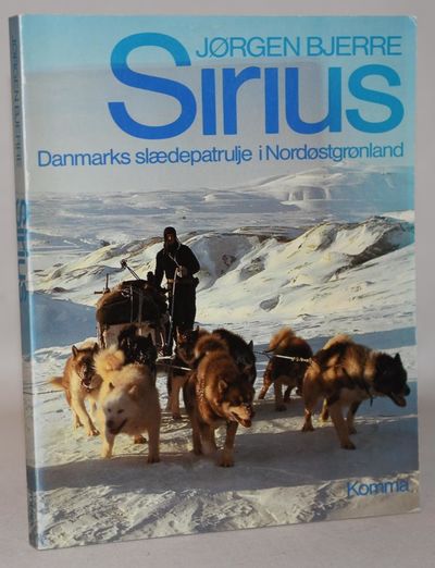 Sirius - Danmarks slædepatrulje i Nordøstgrønland…