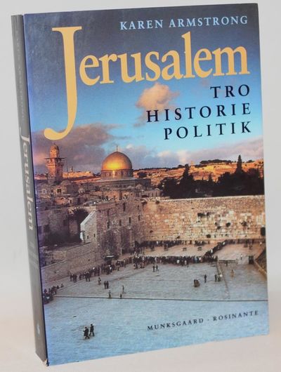 Jerusalem. Tro historie politik.