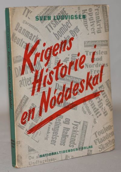 Krigens Historie i en Nøddeskal.