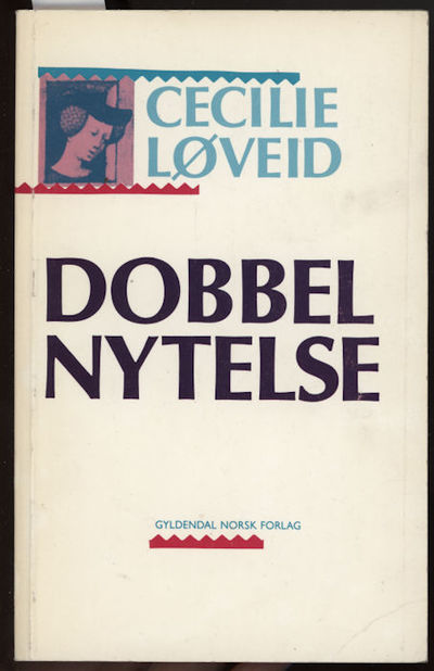 Dobbel nytelse. Skuespill