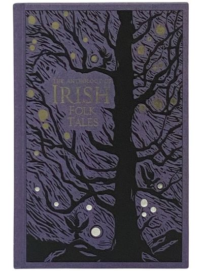 The Anthology of Irish Folk Tales