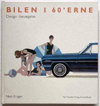 Bilen i 60'erne. Design i bevægelse.