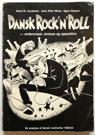 Dansk Rock'n'roll  anderumper, ekstase og…