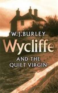 Wycliffe and the Quiet Virgin (Wycliffe Series)