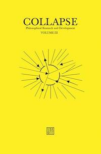 Collapse, Volume 3: Unknown Deleuze