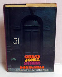 Great Jones Street by DeLillo, Don - 1973