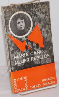 image of Maria Cano, Mujer Rebelde