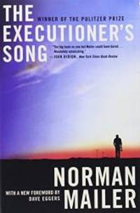 The Executioner&#039;s Song by Norman Mailer - 2012-06-05