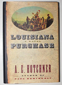Louisiana Purchase: A Novel