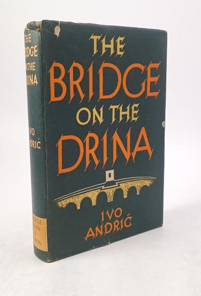 The Bridge on the Drina. Translated from the…