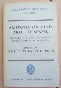 Aristotle on Mind and the Senses : Proceedings of the Seventh Symposium Aristotelicum