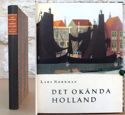 Det okända Holland.