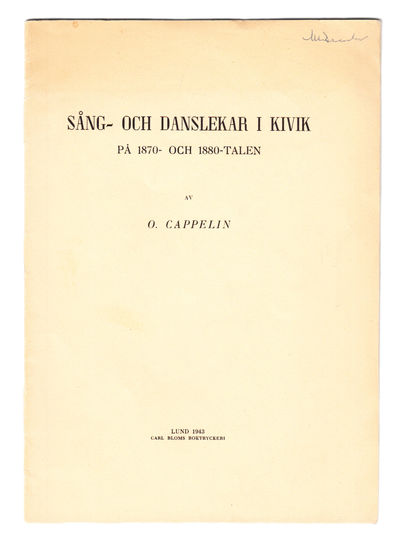 Sång- och danslekar i Kivik på 1870- och…