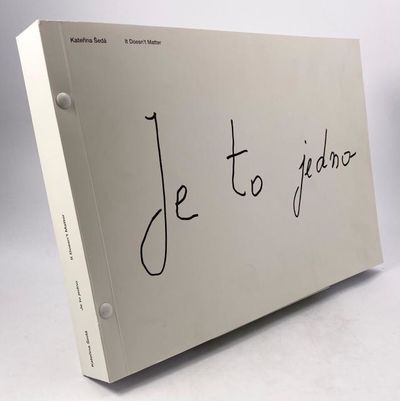 Je to jedno. / It Doesn't Matter.