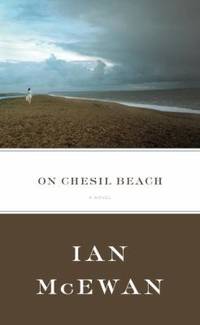 On Chesil Beach by Ian McEwan - 2007