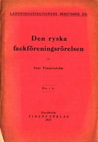 Den ryska arbetarrörelsen.