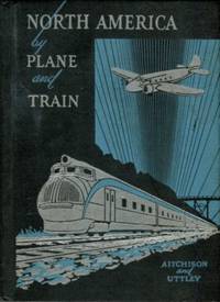 image of North America By Plane And Train