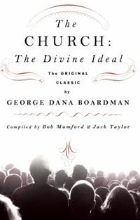 The Church: The Divine Ideal