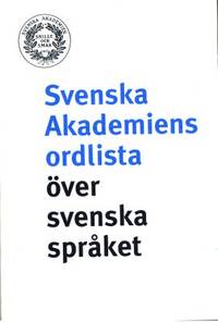 Svenska Akademiens ordlista över svenska språket