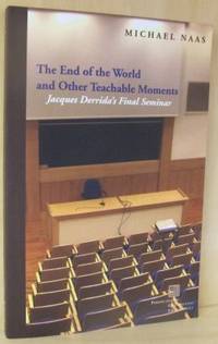 The End of the World and Other Teachable Moments…