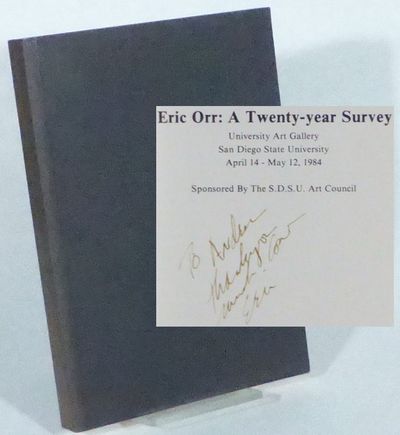 Eric Orr: A Twenty-year Survey. University Art…