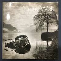 Arnold Odermatt: Meine Welt (BENTELI) by Odermatt, Urs [Editor] - 2006-07-13