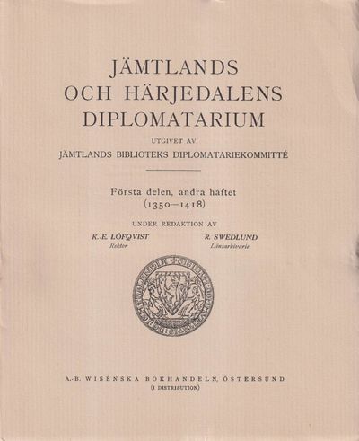 Jämtlands och Härjedalens diplomatarium. Första…