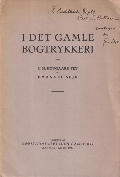 I det gamle bogtrykkeri [= omslagstitel].