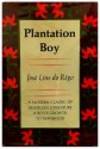 Plantation Boy by Jose Lins do Rego - 1966