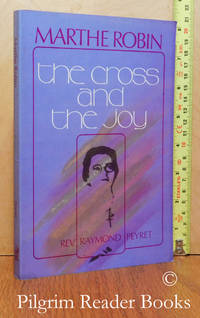image of Marthe Robin, The Cross and the Joy.
