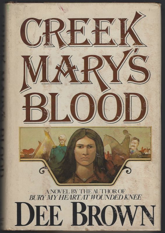 CREEK MARY'S BLOOD