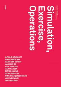 Simulation, Exercise, Operations: 6 (Urbanomic / Redactions, 6)