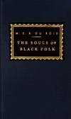 The Souls of Black Folk (Everyman&#039;s Library Classics &amp; Contemporary Classics) by W. E. B. Du Bois - 1993-06-03