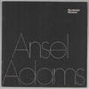 Ansel Adams: Recollected Moments