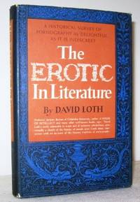 cover of The Erotic in Literature, A Historical Survey of Pornography as Delightful as it is Indiscreet