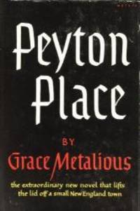 Peyton Place by Grace Metalious - 2013-09-03