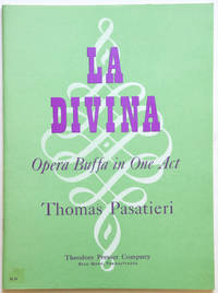 La Divina Opera Buffa in One Act Music and Text by Thomas Pasatieri. [Piano-vocal score]