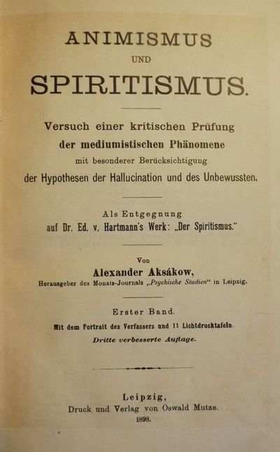 ANIMISMUS UND SPIRITISMUS TWO VOLUMES