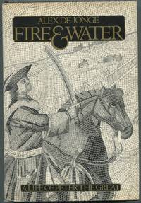 image of Fire and Water: A Life of Peter the Great
