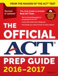 The Official ACT Prep Guide, 2016 - 2017 by ACT Staff - 2016