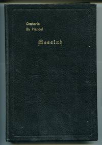 The Messiah: a Sacred Oratorio