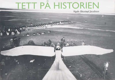 Tett på historien.