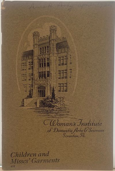 Children's and Misses' Garments, 410, Woman's Institute of Domestic Arts and Sciences, Scranton, Pa