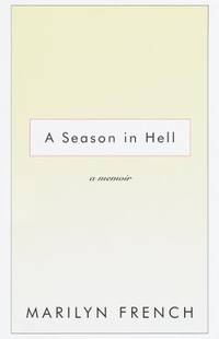A Season in Hell : A Memoir